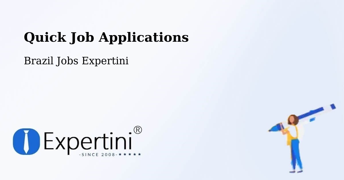 Quick Job Applications - Brazil Jobs Expertini