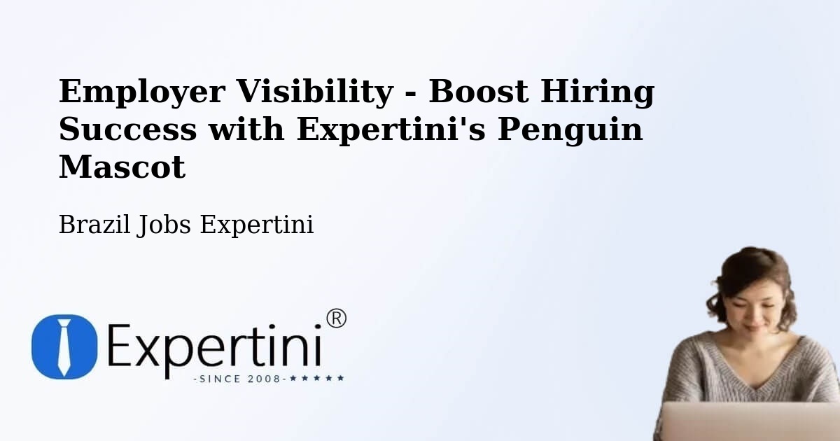 CV and Resume Visibility Optimization – Caratinga - Brazil Jobs Expertini